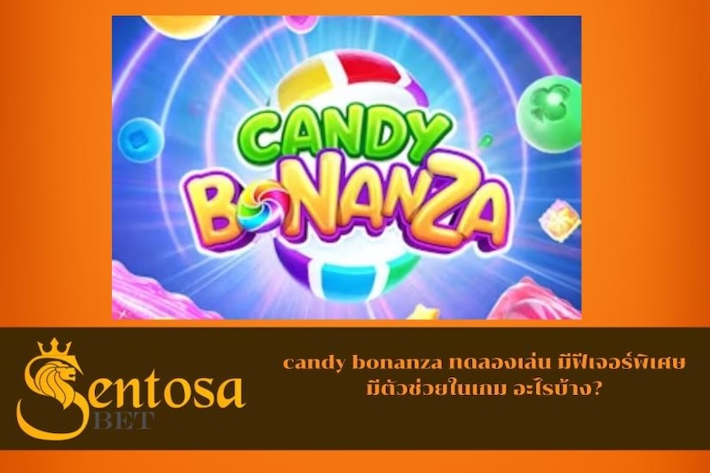 candy bonanza